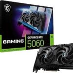 8 GB MSI  GeForce RTX5060 8G GAMING OC GDDR7 128B DX12PCIE 5.0 X16
(3XDP 1XHDMI)
